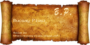 Bucsay Piusz névjegykártya